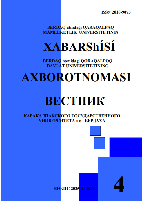 Vol. 72 No. 4 (2025): XABARSHÍ 2025/4